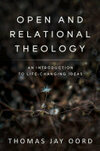 Cover for Open and Relational Theology