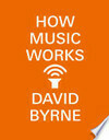 Cover for How Music Works