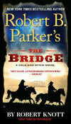 Cover for Robert B. Parker's The Bridge