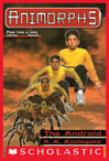 Cover for The Android (Animorphs #10)