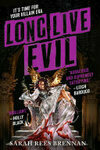 Cover for Long Live Evil