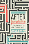 Cover for After Evangelicalism