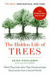 Cover for The Hidden Life Of Trees: What They Feel, How They Communicate