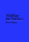 Cover for Shifting the Silence