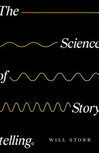 Cover for The Science of Storytelling