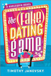 Cover for The (Fake) Dating Game