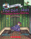 Cover for The Doll in the Hall and Other Scary Stories: An Acorn Book (Mister Shivers #3)