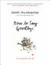 Cover for How to Say Goodbye