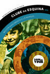 Cover for Lô Borges e Milton Nascimento, Clube da Esquina