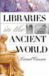 Cover for Libraries in the Ancient World