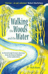 Cover for Walking the Woods and the Water