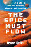 Cover for The Spice Must Flow