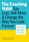Cover for The Coaching Habit