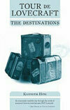 Cover for Tour de Lovecraft - the Destinations