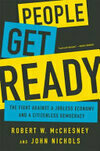 Cover for People Get Ready: The Fight Against a Jobless Economy and a Citizenless Democracy