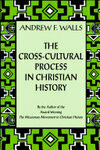 Cover for The Cross-Cultural Process in Christian History