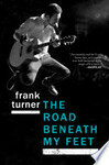 Cover for The Road Beneath My Feet