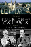 Cover for Tolkien and C.S. Lewis: The Gift of a Friendship