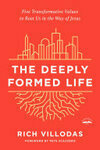 Cover for The Deeply Formed Life