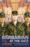 Cover for Barbarian at the Gate: From the American Suburbs to the Taiwanese Army