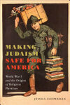 Cover for Making Judaism Safe for America