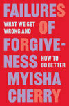 Cover for Failures of Forgiveness
