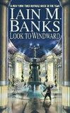 Cover for Look to Windward (Culture, #7)