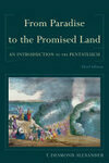 Cover for From Paradise to the Promised Land: An Introduction to the Pentateuch