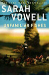 Cover for Unfamiliar Fishes