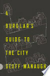 Cover for A Burglar's Guide to the City