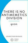 Cover for There Is No Antimemetics Division