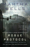 Cover for Rogue Protocol: The Murderbot Diaries