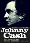 Cover for The Resurrection of Johnny Cash