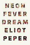 Cover for Neon Fever Dream