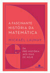 Cover for A fascinante história da matemática