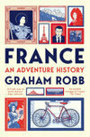 Cover for France: An Adventure History