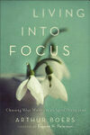 Cover for Living Into Focus