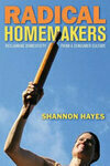 Cover for Radical Homemakers