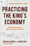 Cover for Practicing the King's Economy