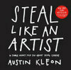 Cover for Steal Like an Artist: 10 Things Nobody Told You About Being Creative