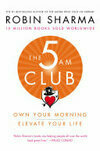Cover for The 5 AM Club: Own Your Morning. Elevate Your Life