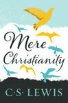 Cover for Mere Christianity (C.S. Lewis Signature Classics)