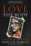 Cover for Love Thy Body