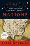 Cover for American Nations: A History of the Eleven Rival Regional Cultures of North America