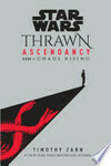 Cover for Star Wars: Thrawn Ascendancy (Book I: Chaos Rising)