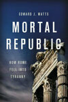 Cover for Mortal Republic