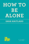 Cover for How to Be Alone