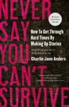 Cover for Never Say You Can't Survive
