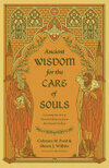 Cover for Ancient Wisdom for the Care of Souls