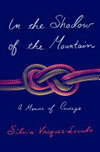 Cover for In the Shadow of the Mountain